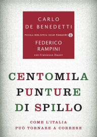 Centomila punture di spillo Carlo De Benedetti Author