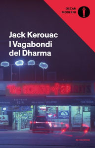 I vagabondi del Dharma Jack Kerouac Author