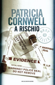 A rischio Patricia Cornwell Author