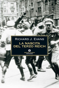 La nascita del Terzo Reich Richard J. Evans Author