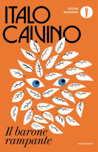 Il barone rampante Italo Calvino Author