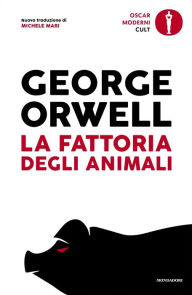 La fattoria degli animali George Orwell Author