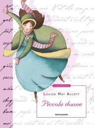 Piccole donne (Mondadori) - Louisa May Alcott