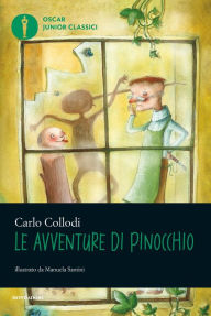 Le avventure di Pinocchio (Mondadori) Carlo Collodi Author