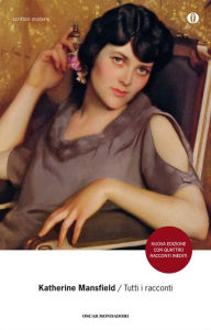 Tutti i racconti Katherine Mansfield Author