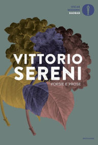 Poesie e prose Vittorio Sereni Author