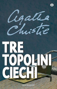 Tre topolini ciechi Agatha Christie Author