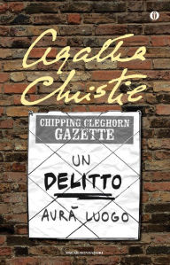 Un delitto avrÃ  luogo Agatha Christie Author