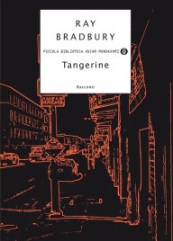 Tangerine Ray Bradbury Author