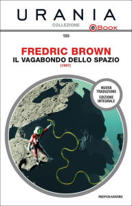 Il vagabondo dello spazio (Urania) Fredric Brown Author