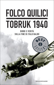 Tobruk 1940 Folco Quilici Author