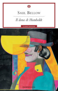 Il dono di Humboldt Saul Bellow Author