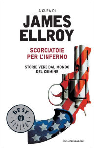 Scorciatoie per l'inferno