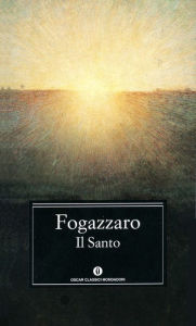 Il Santo Antonio Fogazzaro Author