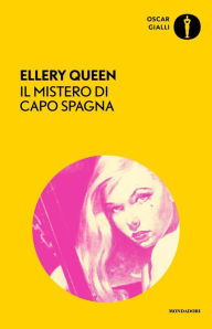 Il mistero di Capo Spagna Ellery Queen Author