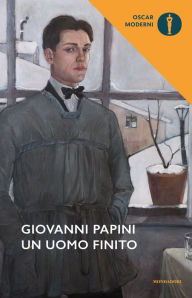 Un uomo finito - Giovanni Papini