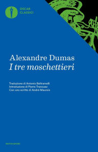 I tre moschettieri Alexandre Dumas Author