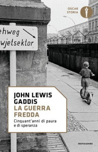 La Guerra fredda John Lewis Gaddis Author