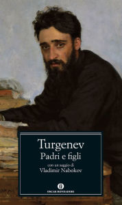 Padri e figli Ivan Turgenev Author