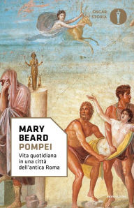 Pompei (Italian Edition) Mary Beard Author