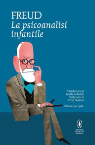 La psicoanalisi infantile Sigmund Freud Author
