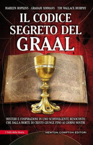 Il codice segreto del Graal Tim Wallace Author