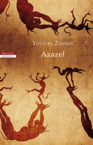 Azazel (Italian Edition) Youssef Ziedan Author