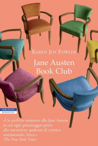 Jane Austen Book Club Karen Joy Fowler Author