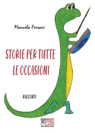 Storie per tutte le occasioni Manuela Ferrari Author