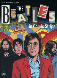 The Beatles in Comic Strips Enzo Gentile Author