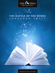 The Battle Of the Books - Jonathan Swift