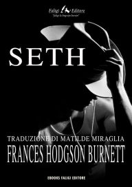Seth - Frances Hodgson Burnett