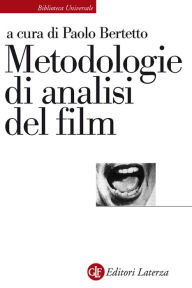 Metodologie di analisi del film - Paolo Bertetto