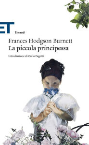 La piccola principessa - Frances Hodgson Burnett