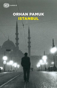 Istanbul Orhan Pamuk Author