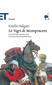 Le Tigri di Mompracem Emilio Salgari Author