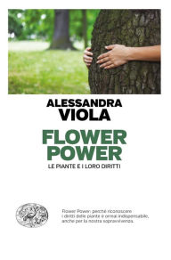 Flower Power Alessandra Viola Author