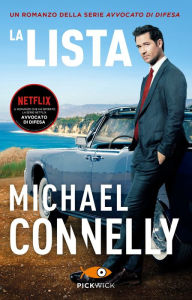 La lista (The Brass Verdict) Michael Connelly Author