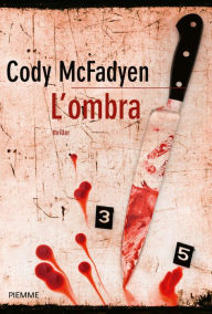 L'ombra Cody McFadyen Author