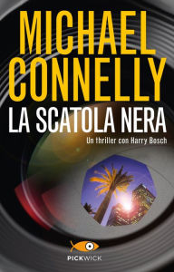 La scatola nera Michael Connelly Author
