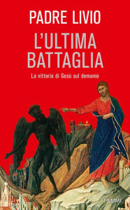 L'ULTIMA BATTAGLIA - Livio Fanzaga