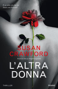 L'altra donna Susan Crawford Author