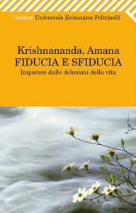 Fiducia e sfiducia Krishnananda Author