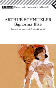 Signorina Else Arthur Schnitzler Author