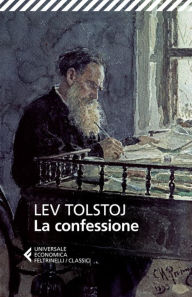 La confessione Leo Tolstoy Author
