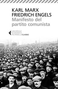 Manifesto del partito comunista (Italian Edition)