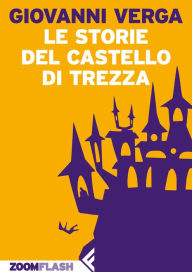 Le storie del castello di Trezza Giovanni Verga Author