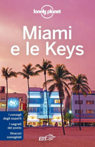 Miami e le Keys - Adam Karlin