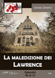 La maledizione dei Lawrence #4 Davide Donato Author