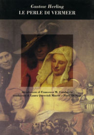 Le perle di Vermeer - Gustaw Herling